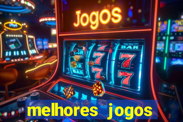 melhores jogos gratis para celular